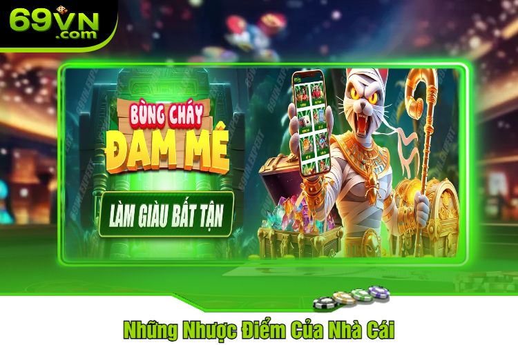 Những Nhược Điểm Của Nhà Cái